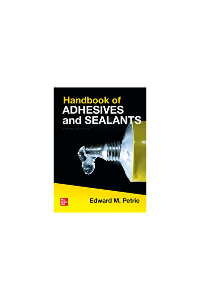 Mcgraw Hill Book Co Handbook of Adhesives and Sealants, Third Edition