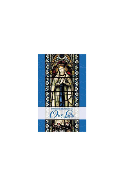 Tan Books & Publ Inc Favorite Prayers to Our Lady
