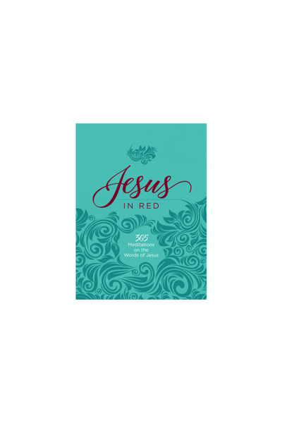 Broadstreet Pub Jesus in Red: 365 Meditations on the Words of Jesus