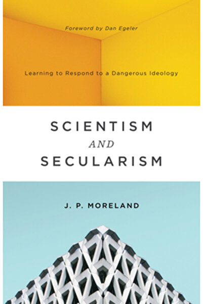 Crossway Books Scientism and Secularism: Learning to Respond to a Dangerous I...