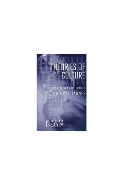 Augsburg Fortress Publ Theories of Culture