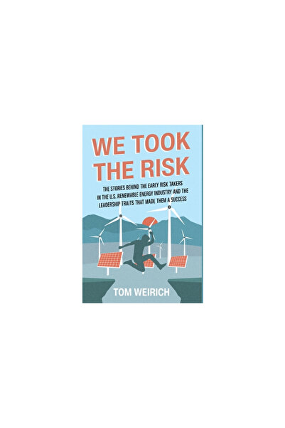 New Degree Pr We Took the Risk: The Stories Behind the Early Risk Takers in t...