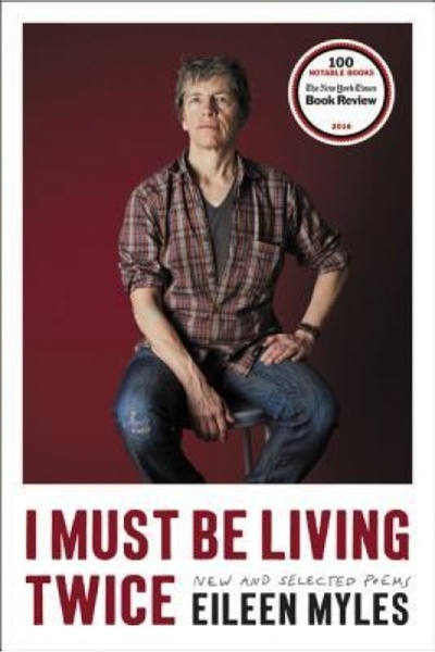 Ecco I Must Be Living Twice: New and Selected Poems