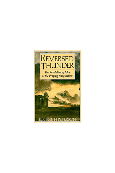 HarperOne Reversed Thunder: The Revelation of John and the Praying Imagination