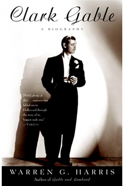 Three Rivers Pr Clark Gable: A Biography