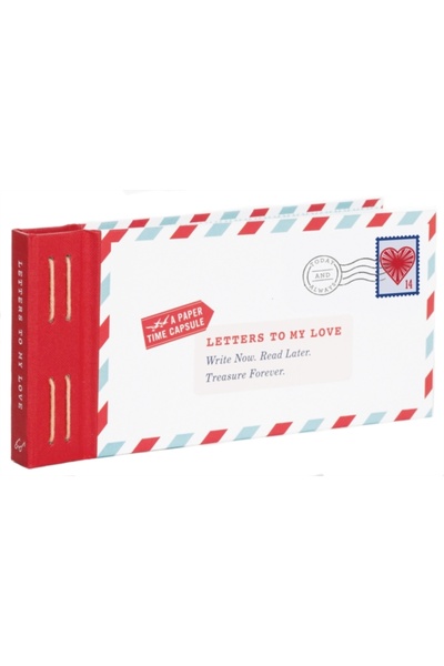 Hmh School Restricted Letters to My Love: Write Now. Read Later. Treasure For...