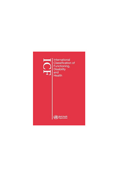World Health Organization International Classification of Functioning, Disability and Health (Icf): Large Print Format for the