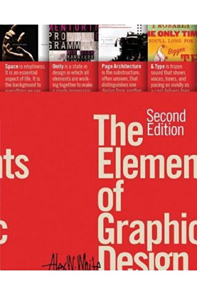 Signet The Elements of Graphic Design: Space, Unity, Page Architecture, and Type