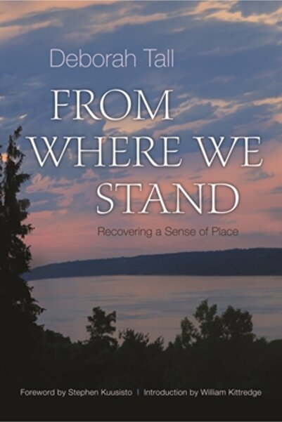 Praeger Frederick A From Where We Stand: Recovering a Sense of Place