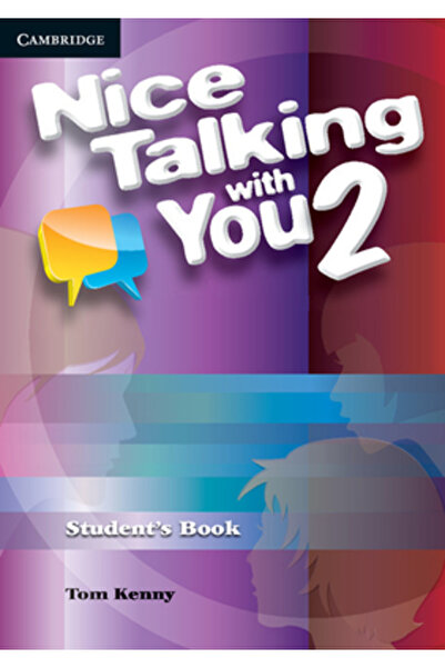 Cambridge Univ Pr Nice Talking with You Level 2 Student's Book