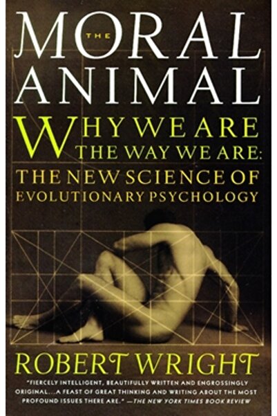 Vintage Books USA The Moral Animal: Why We Are, the Way We Are: The New Scien...