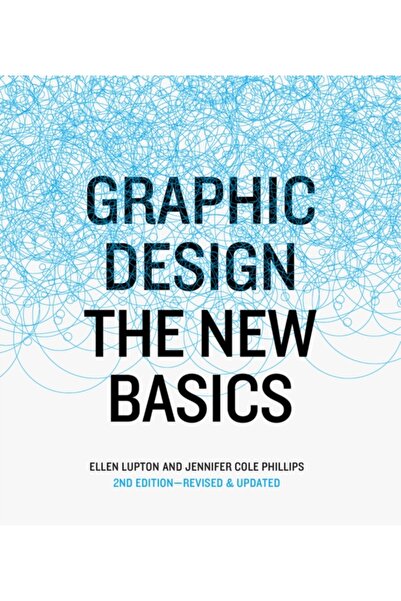 Princeton Architectural Press Graphic Design The New Basics, revised and updated