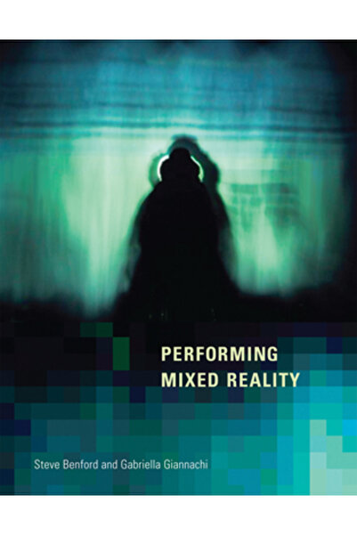 Mit Pr Performing Mixed Reality