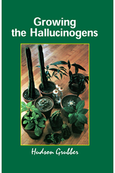 Ronin Publishing Cultivarea halucinogenelor: Cum să cultivi și să recoltezi p...