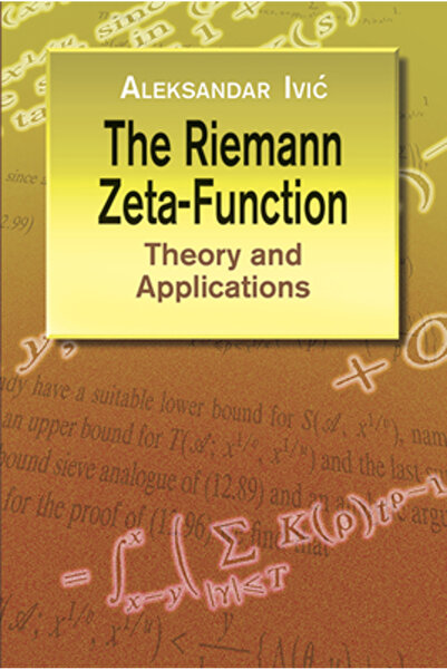 Dover Pubn Inc The Riemann Zeta-Function: Theory and Applications