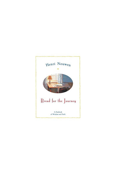 HarperOne Bread for the Journey: A Daybook of Wisdom and Faith