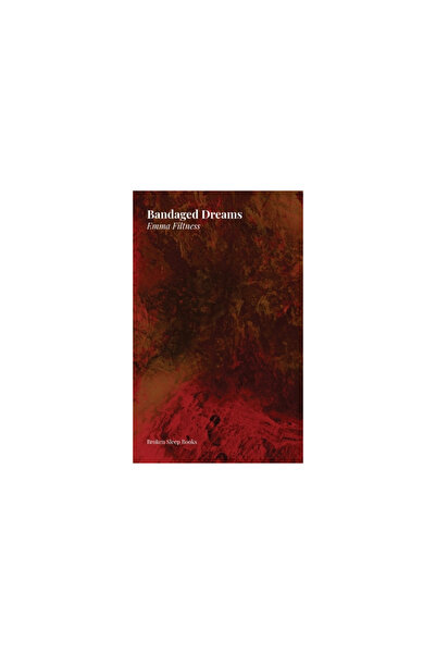 Broken Sleep Books Bandaged Dreams