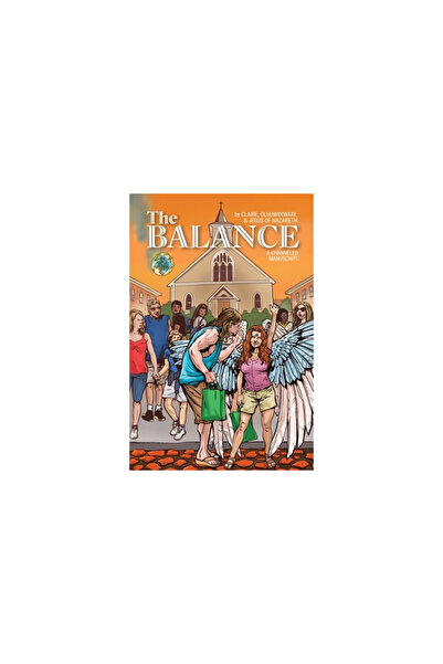 Friesenpr The Balance: A Channeled Manuscript