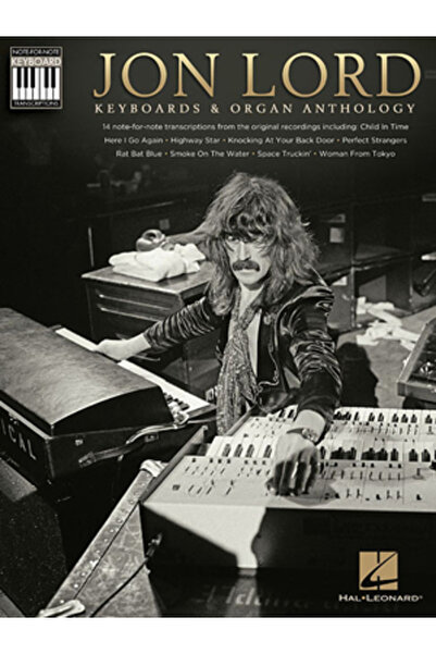 Hal Leonard Pub Co Jon Lord - Keyboards & Organ Anthology