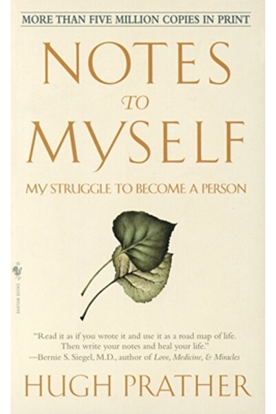 Bantam Notes to Myself: My Struggle to Become a Person