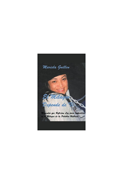 Mariela Editora El Milagro Depende de Ti...