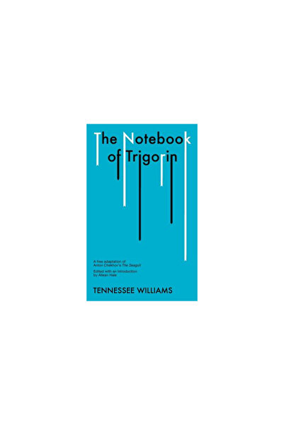 New Directions The Notebook of Trigorin