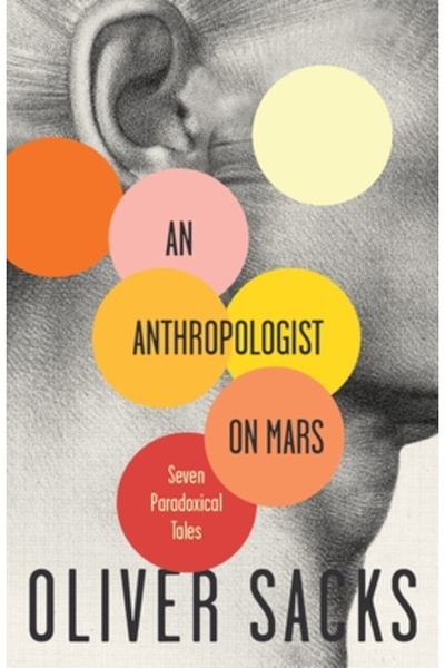 Vintage Books USA An Anthropologist on Mars: Seven Paradoxical Tales