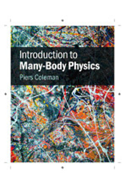 Cambridge Univ Pr Introducere în fizica corpurilor multiple