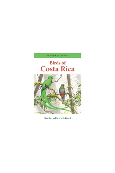 Princeton Univ Pr Birds of Costa Rica