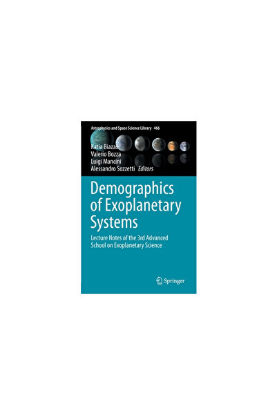 Springer Nature Demographics of Exoplanetary Systems: Lecture Notes of the 3rd Advanced School on Exoplanetary Scien