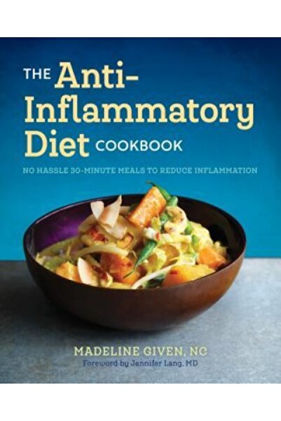 Kessinger Pub Llc Cartea de bucate pentru dieta antiinflamatoare: Rețete fără...