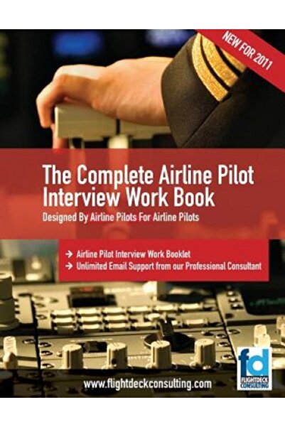Alderac Entertainment The Complete Airline Pilot Interview Work Book: An Esse...
