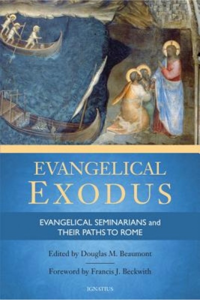 BIBLIOBAZAAR Evangelical Exodus: Evangelical Seminarians and Their Paths to Rome