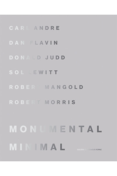 Galerie Thaddaeus Ropac Monumental Minimal
