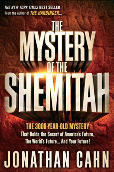 BIBLIOBAZAAR The Mystery of the Shemitah: The 3,000-Year-Old Mystery That Hol...