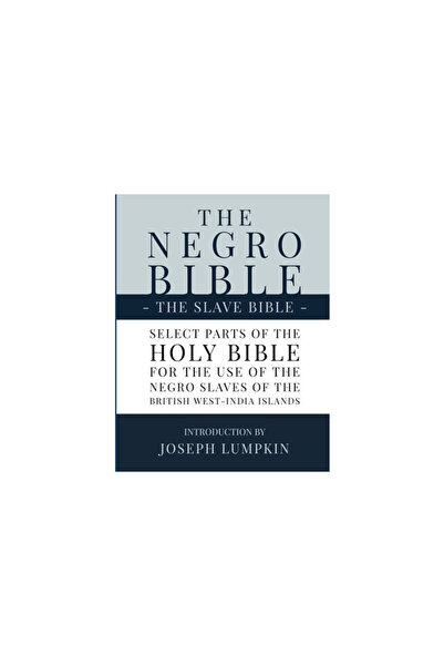Fifth Estate Inc Biblia negrilor - Biblia sclavilor: Părți selectate din Sfân...