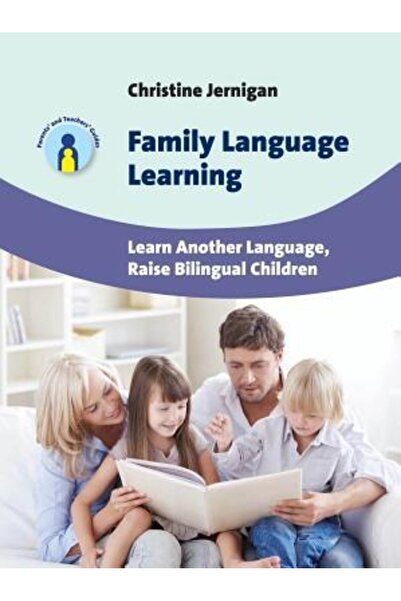 BIBLIOBAZAAR Family Language Learning: Learn Another Language, Raise Bilingua...