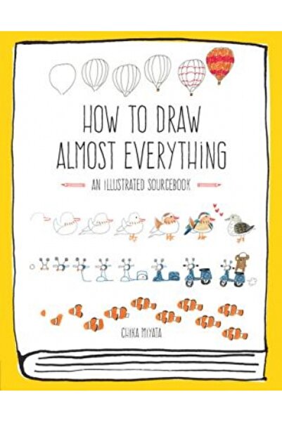 AuthorHouse How to Draw Almost Everything: An Illustrated Sourcebook