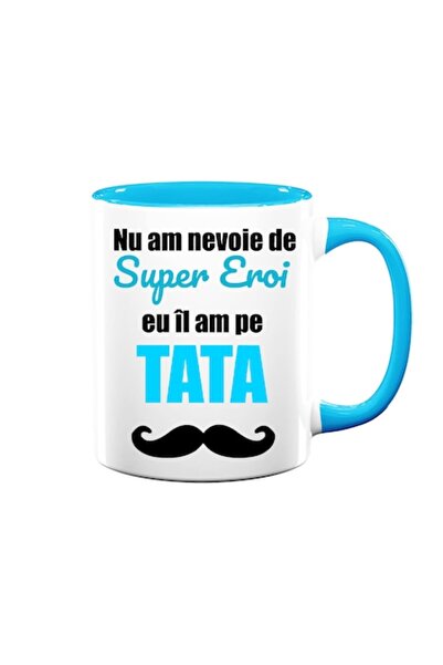 OEM Cană personalizată pentru tată cu mesajul: „Nu am nevoie de supereroi, îl...