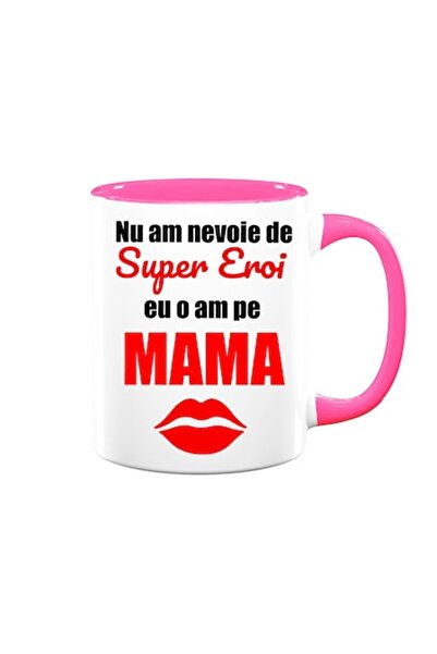 OEM Cană personalizată pentru mamă cu mesajul: „Nu am nevoie de supereroi, o ...