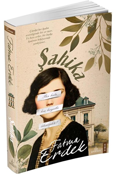 Ephesus Yayınları Şahika – Ciltsiz