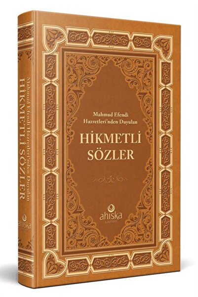 Ahıska Yayınevi Mahmud Efendi Hazretleri'nden Duyulan Hikmetli Sözler (SIVAMA CİLTLİ)