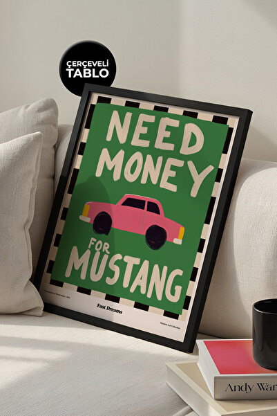 House Gorgeous Am nevoie de bani pentru cadru de mașină cu motor, poster cu d...