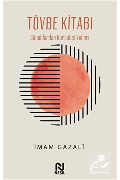 Nesil Yayınları Tövbe Kitabı / Günahlardan Kurtuluş Yolları