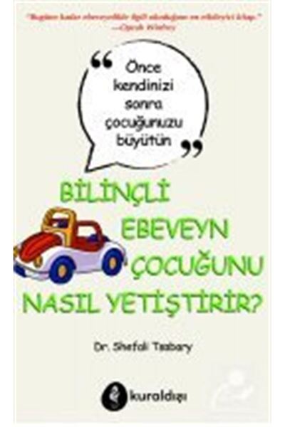 Genel Markalar Bilinçli Ebeveyn Çocuğunu Nasıl Yetiştirir?