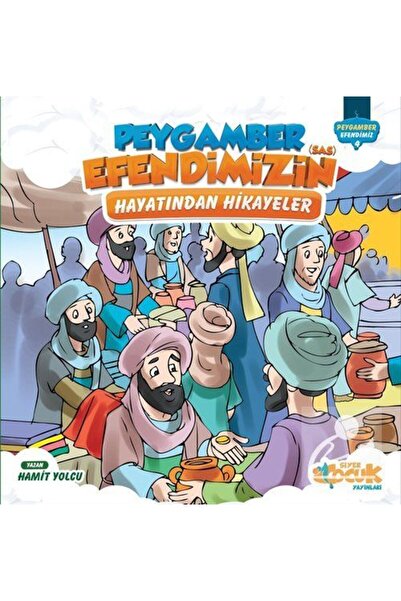 Genel Markalar Peygamber Efendimizin (s.a.s.) Hayatından Hikayeler / Peygambe...