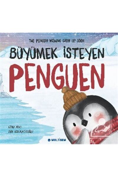 Multibem Yayınları Büyümek İsteyen Penguen