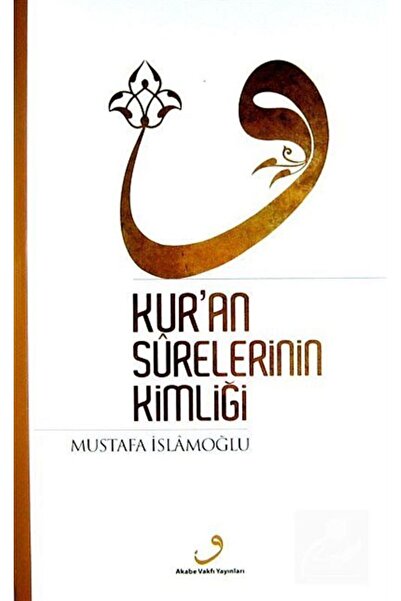 Genel Markalar Kur'an Surelerinin Kimliği (Ciltli)