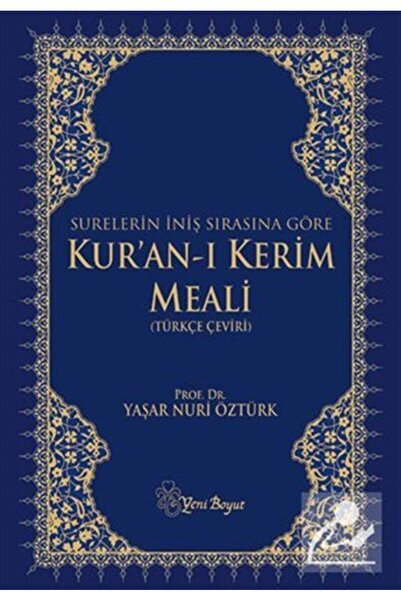 Yeni Boyut Yayınları Surelerin İniş Sırasına Göre Kur'an-ı Kerim Meali (Türkçe Çeviri)