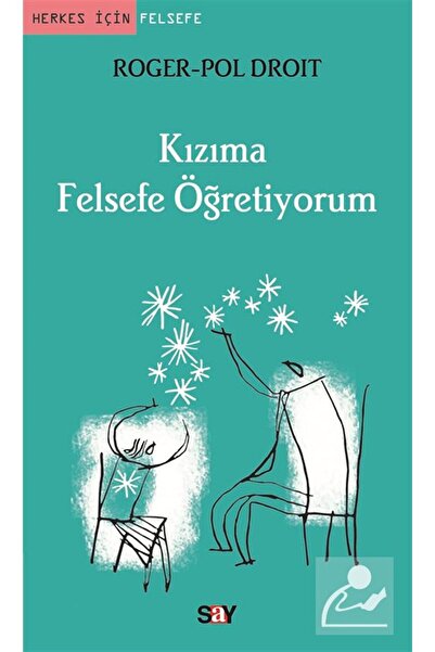 Say Yayınları Kızıma Felsefe Öğretiyorum